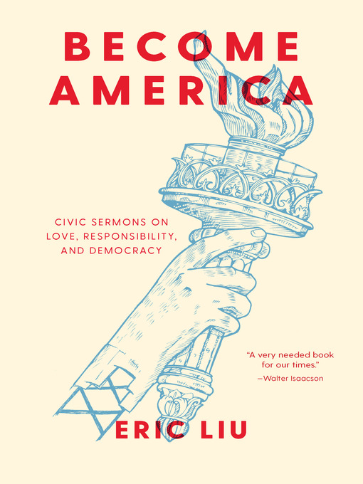 Title details for Become America by Eric Liu - Available